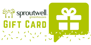 Gift Card - Sproutwell Greenhouses